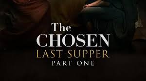The Chosen: Last Supper Part One