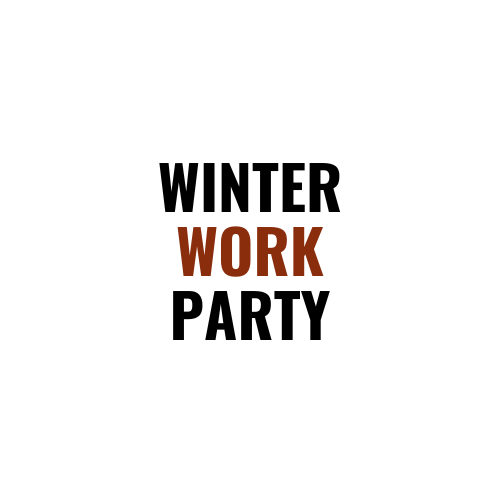 Winter Work Party