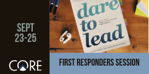Dare to Lead™ 3-Day Workshop - First Responders Only