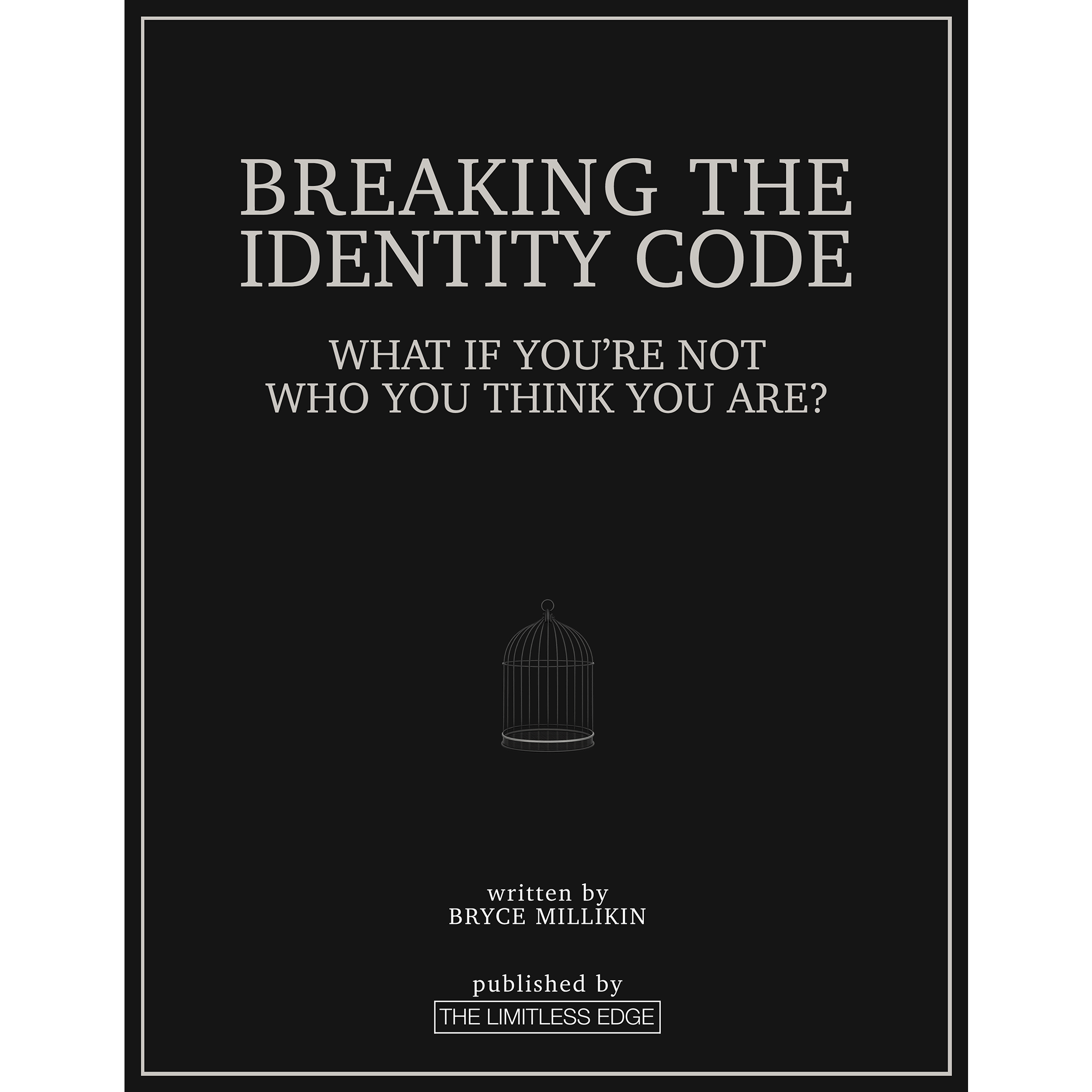 Breaking The Identity Code - eBook