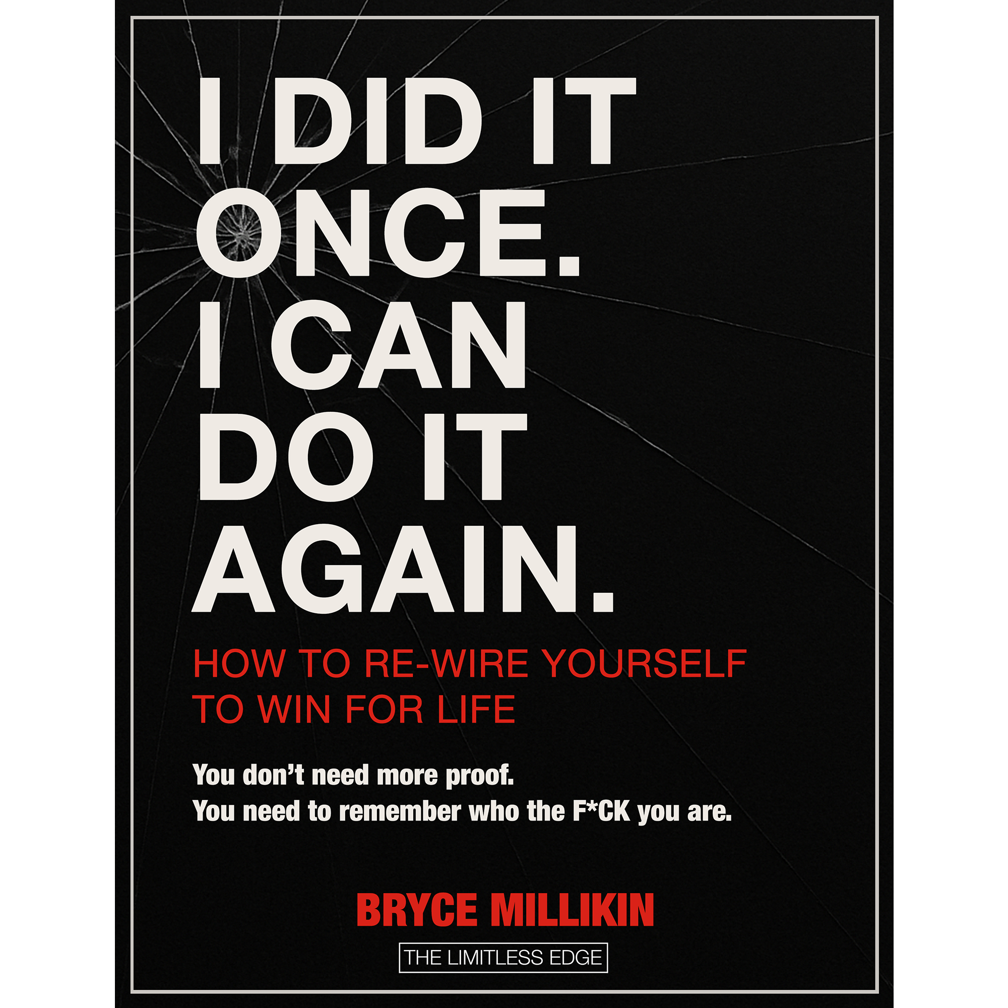 I Did It Once. I Can Do It Again. - eBook