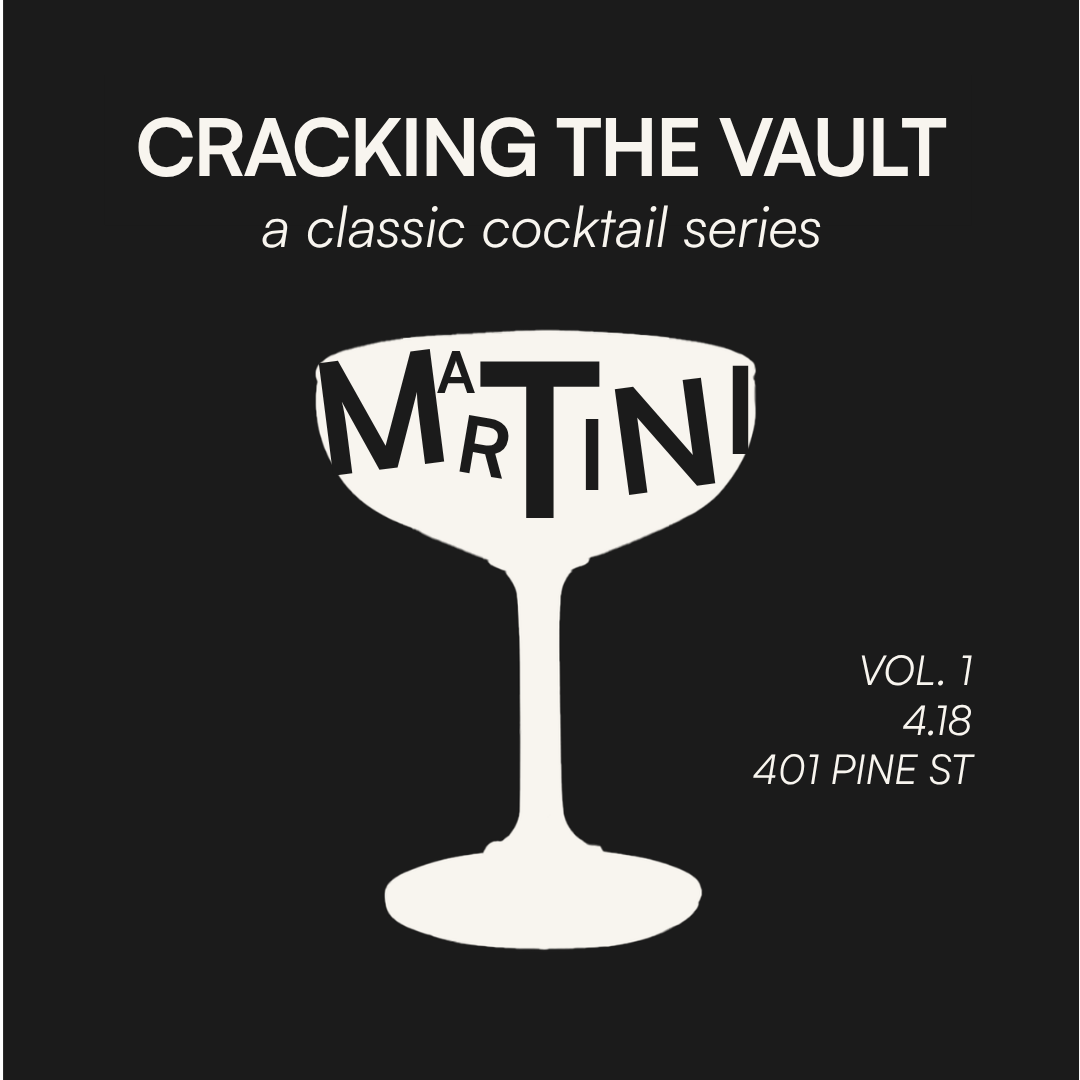 Cracking the Vault Volume I: The Martini