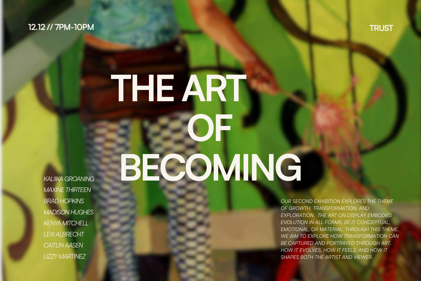 Gallery exhibition poster titled 'The Art of Becoming' with a colorful abstract background featuring a blurred image of a person and various artistic elements.