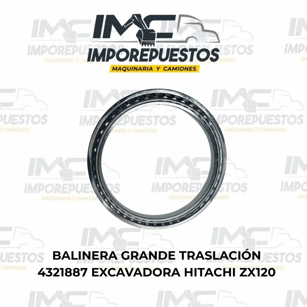 Balinera grande traslación excavadora Hitachi ZX120 4321887 en Colombia
