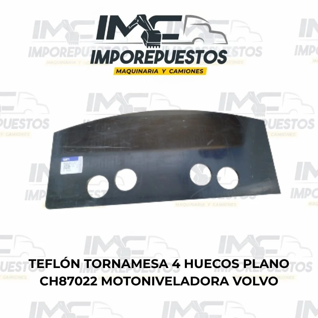 Teflón tornamesa 4 huecos plano motoniveladora Volvo CH87022