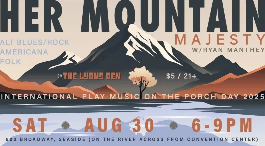 Her Mountain Majestry w/ Ryan Manthey (Seattle Alt Blues/Rock/Folk)