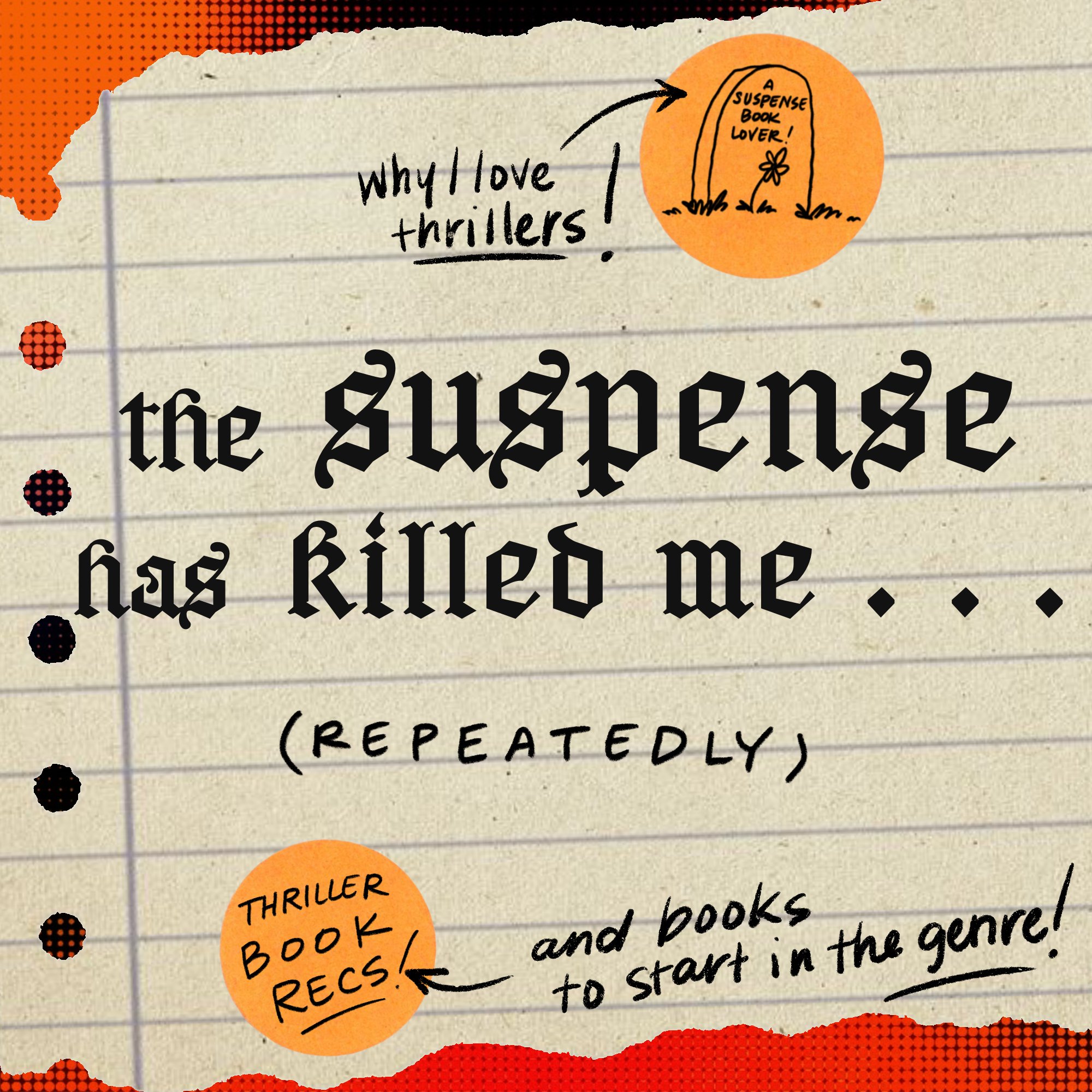 The Suspense Has Killed Me… (repeatedly)