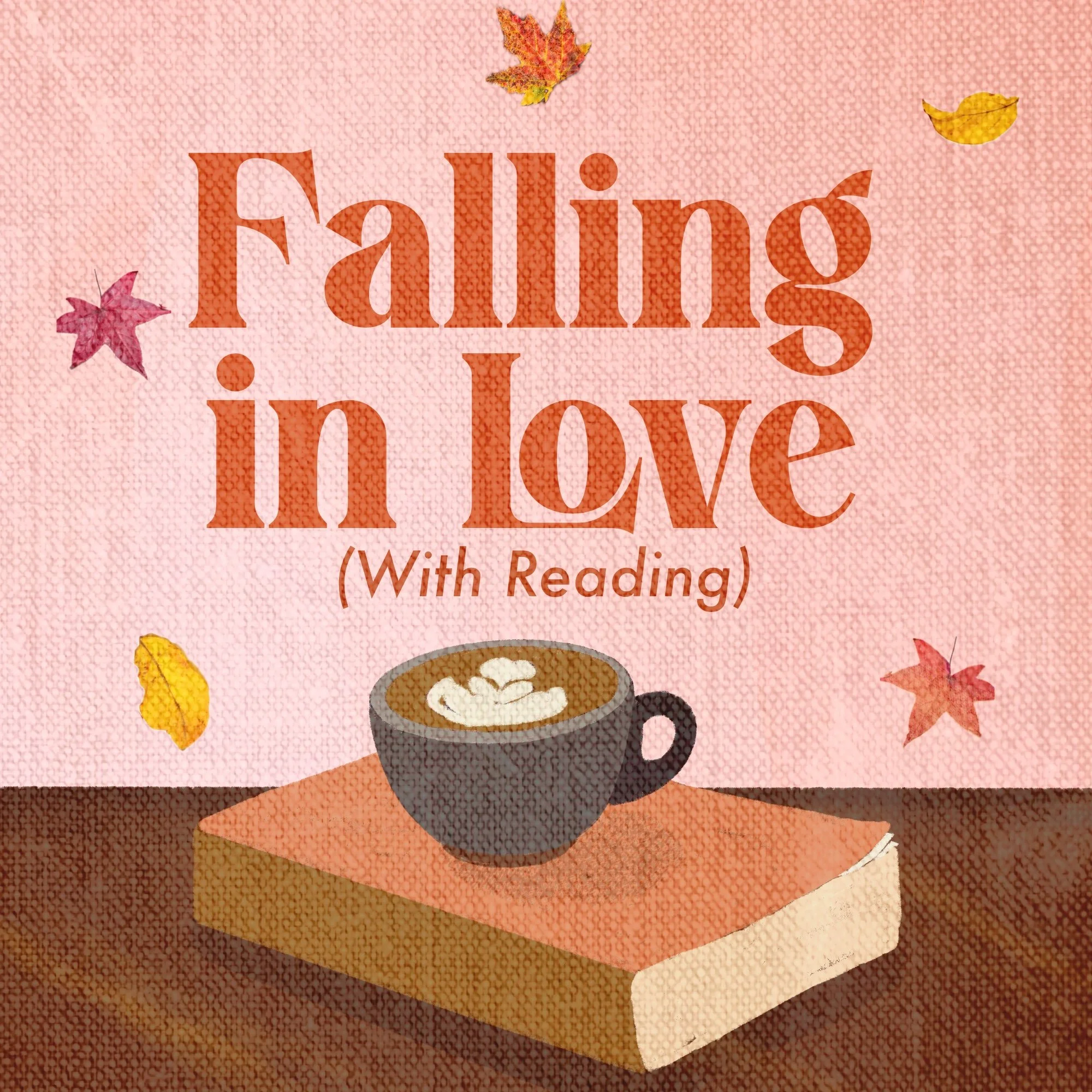 Falling in Love (With Reading)