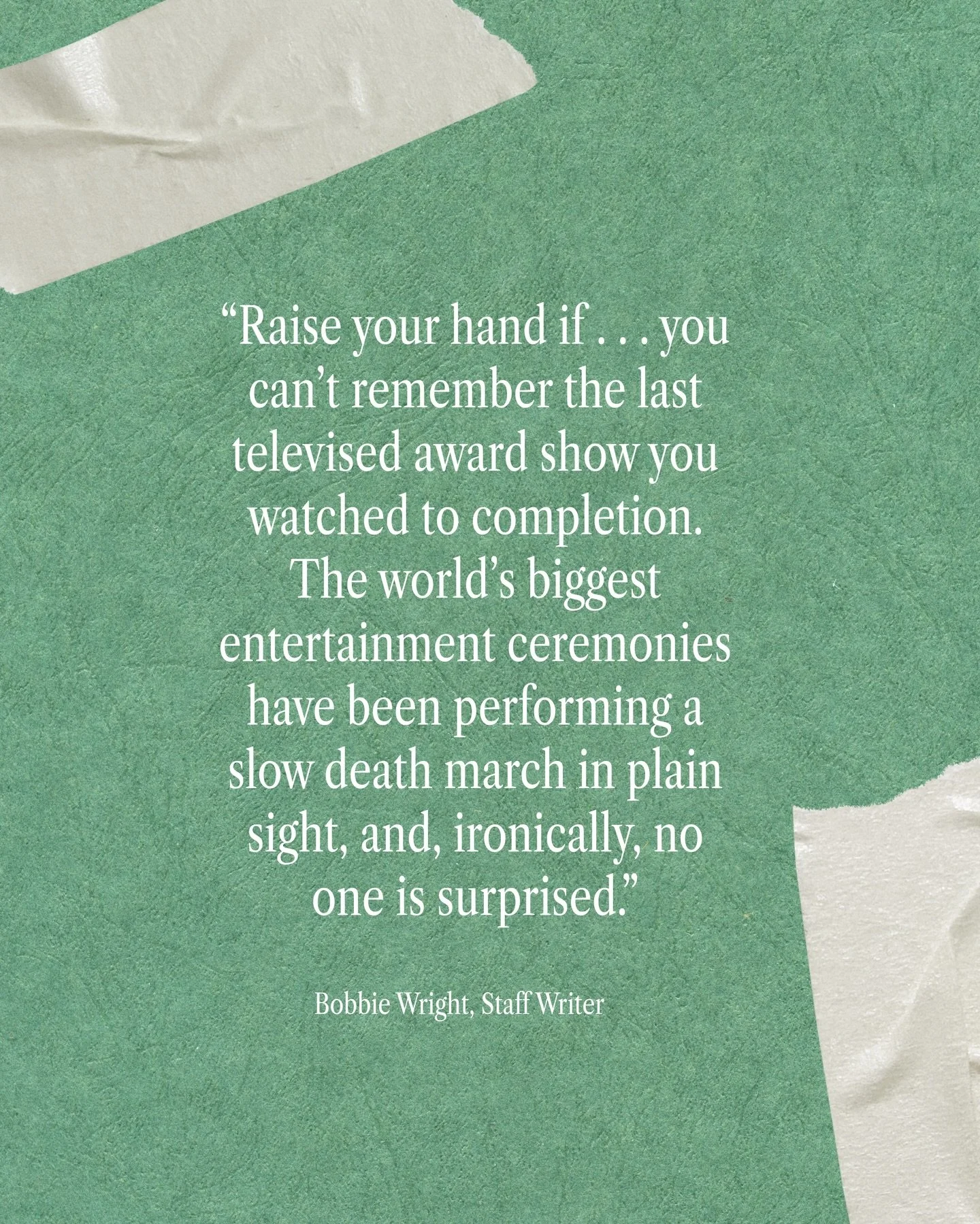 If you didn&rsquo;t watch the Oscars a few weekends ago, you&rsquo;re not the only one. 😮&zwj;💨

Readin&rsquo; Writer, Bobbie Wright, asks, &ldquo;[Since] the Oscars are moving to YouTube, what does that mean for the future of awards shows?&rdquo; 