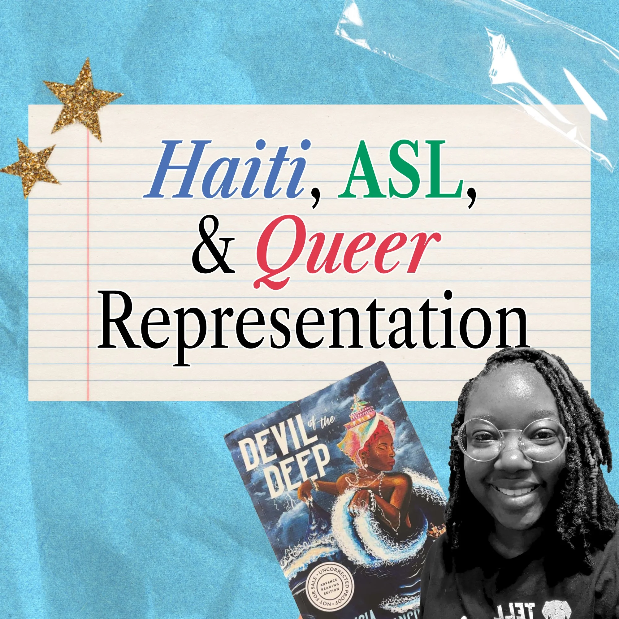 Haiti, ASL, and Queer Representation