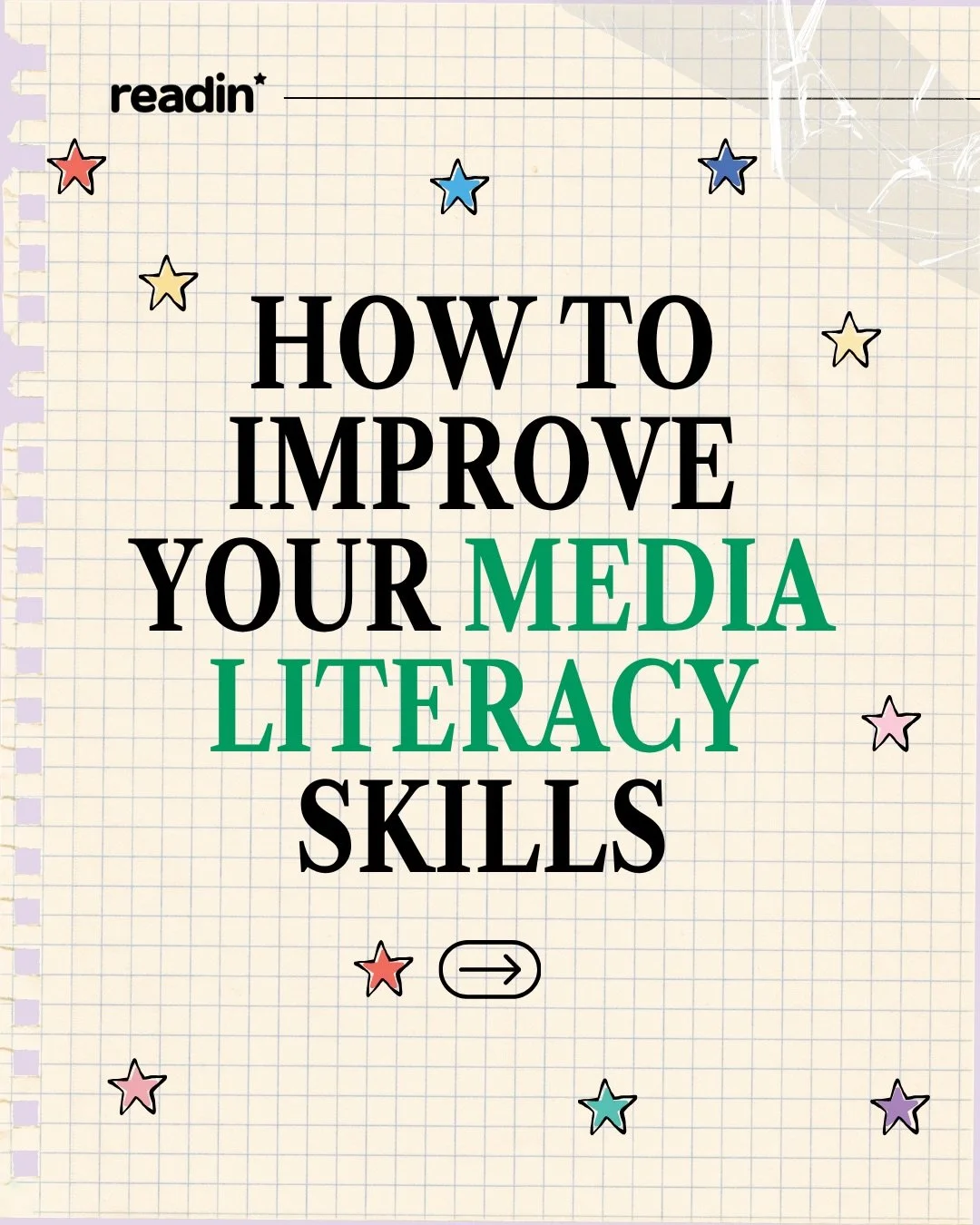 Being an intentional reader means thinking critically about the media that you engage with 💭

Swipe to see how to improve your media literacy skills! 👉