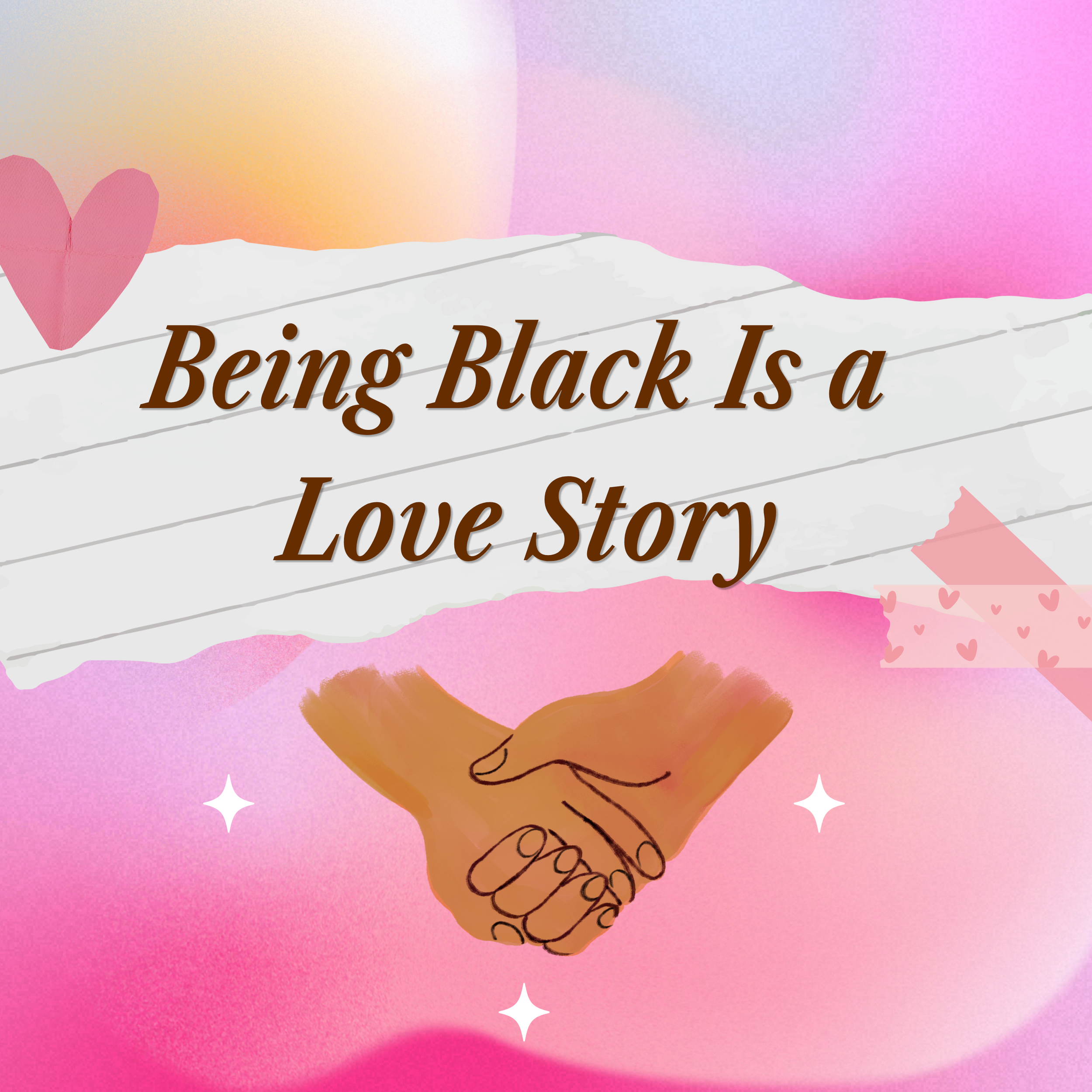 Being Black is a Love Story