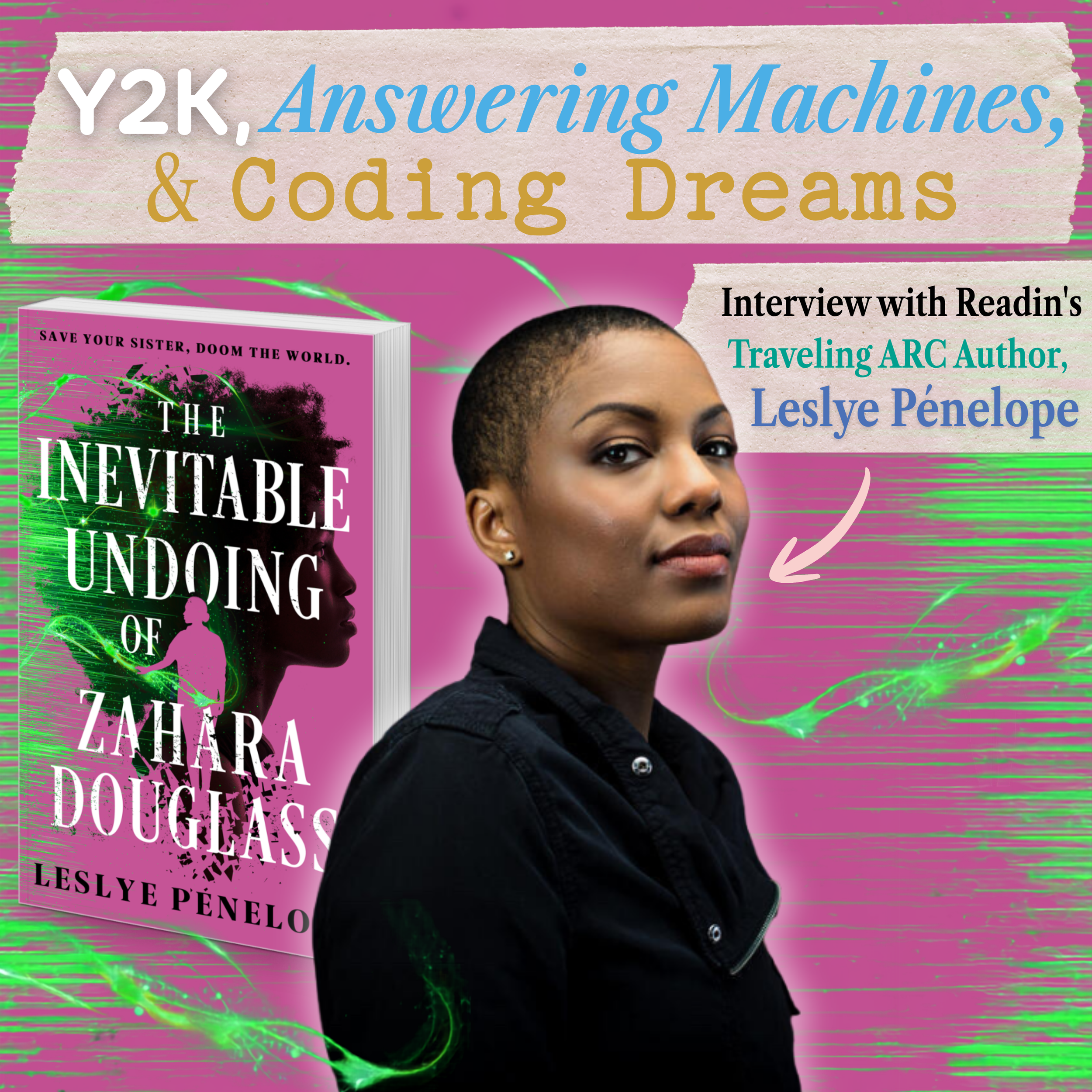 Y2K, Answering Machines, and Coding Dreams