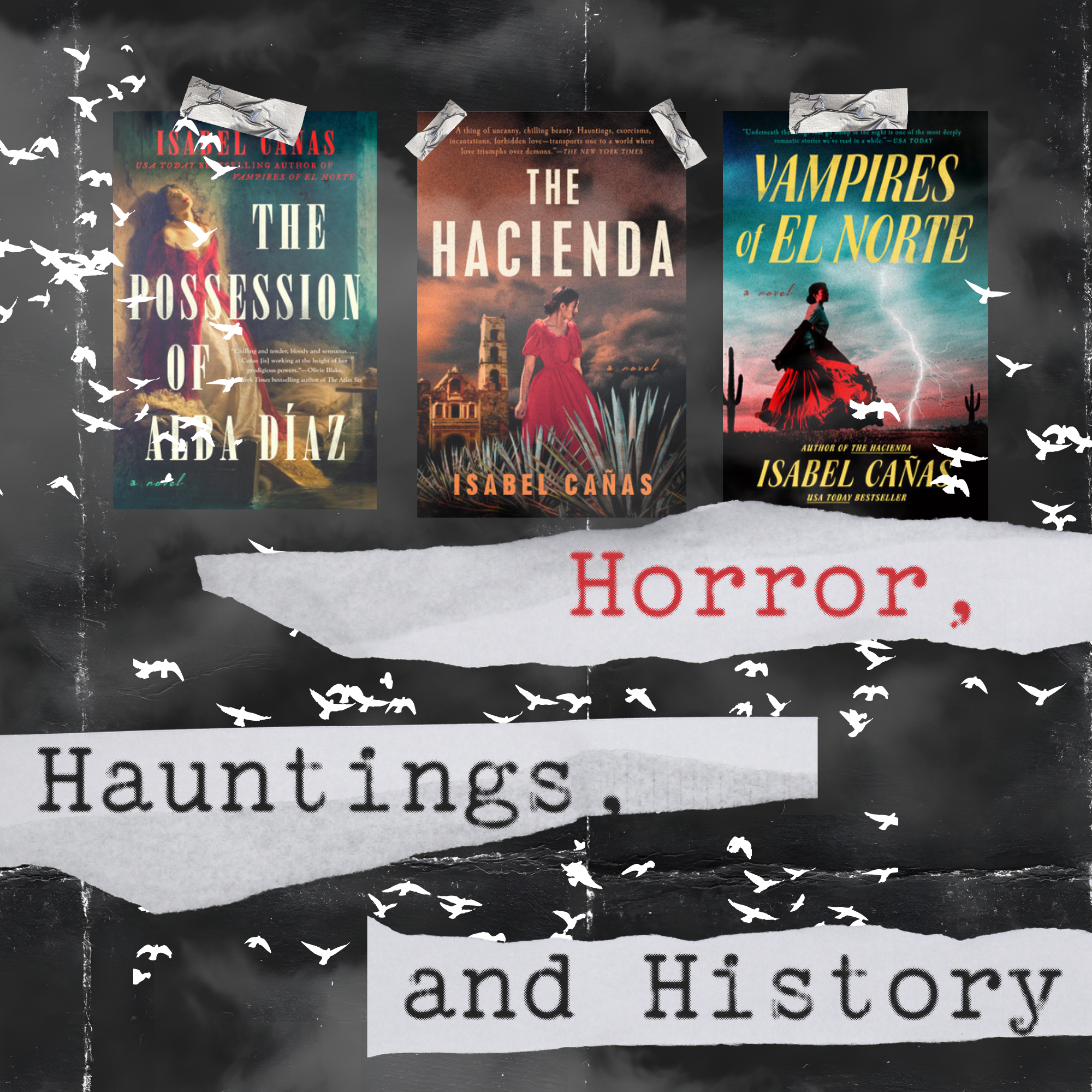 Horror, Hauntings, and History
