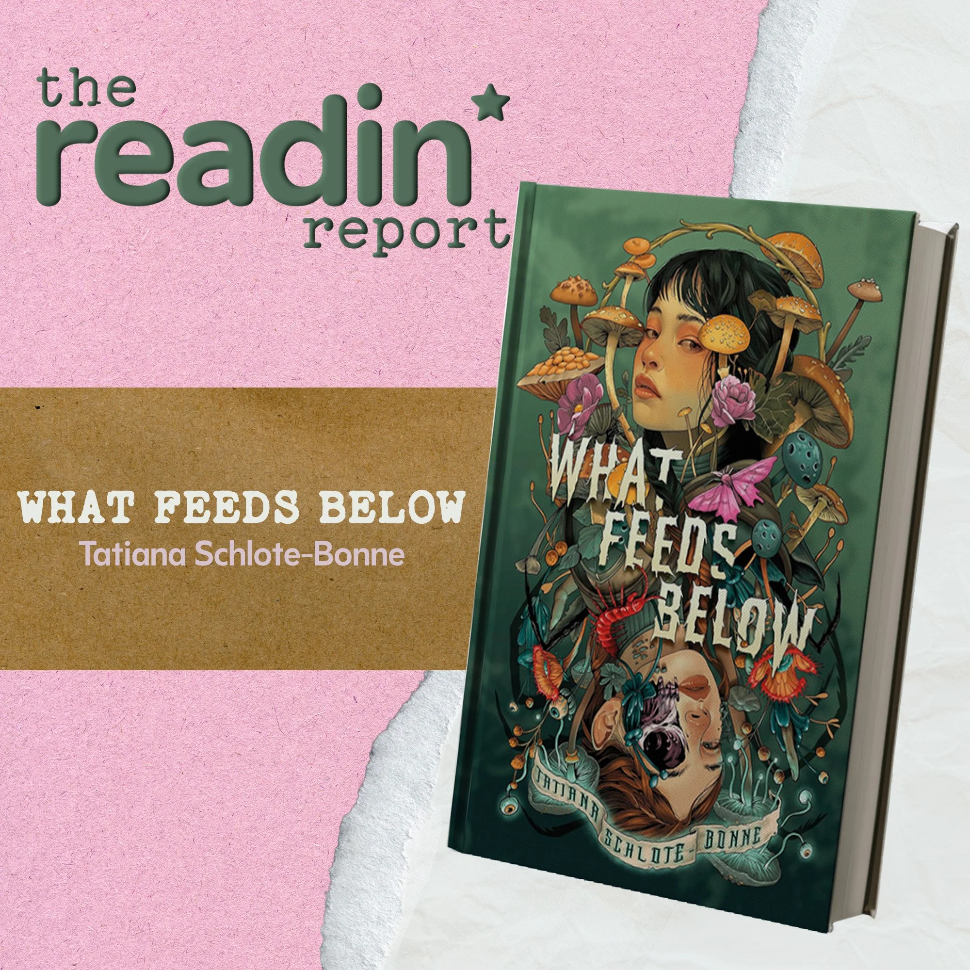 Book Report: What Feeds Below