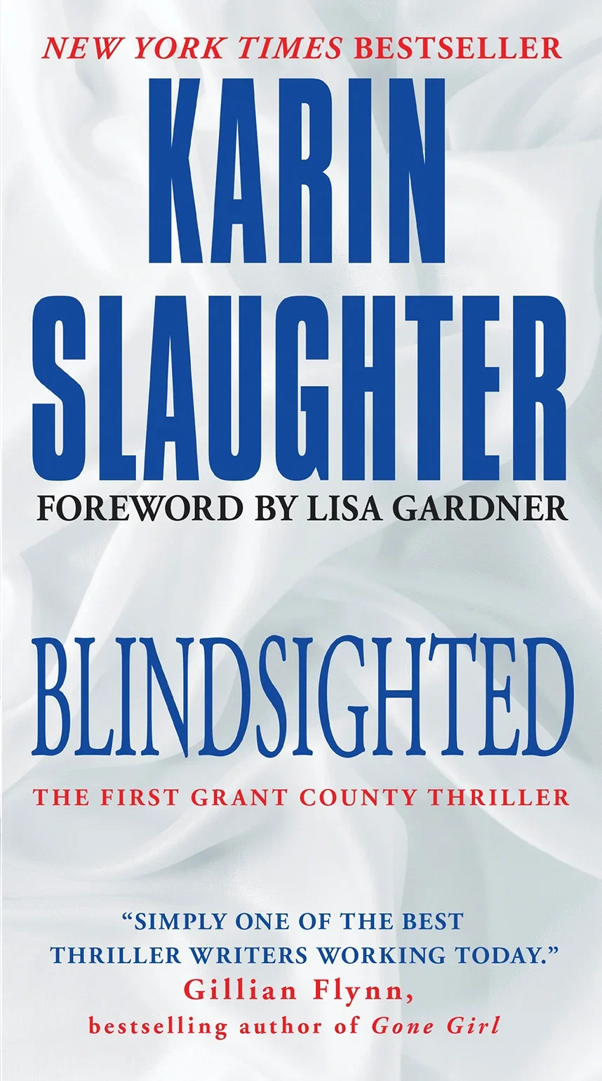 blindsighted by karin slaughter