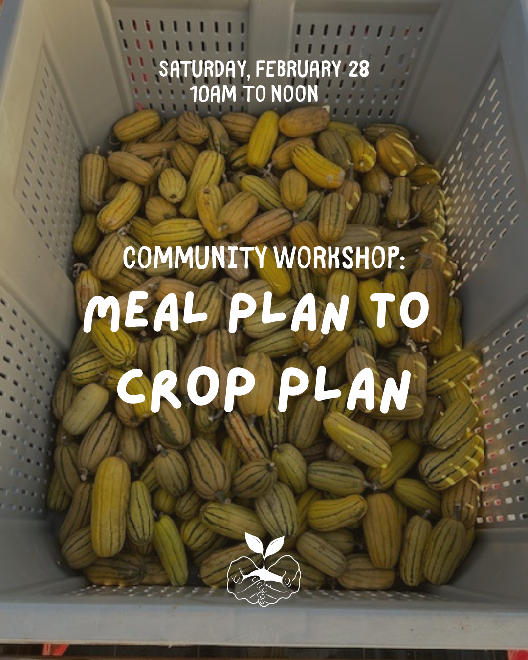 Community Workshop: Meal Plan to Crop Plan