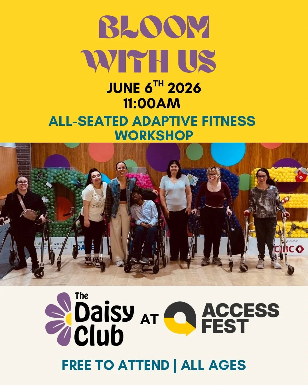 The Daisy Club at @access.fest 2026

Start your Access Fest day with us! 

Adaptive Fitness Workshop 

Rooted in the natural rhythm of a garden&rsquo;s growth, this seated adaptive fitness workshop welcomes all, meeting you exactly where you are. 

E