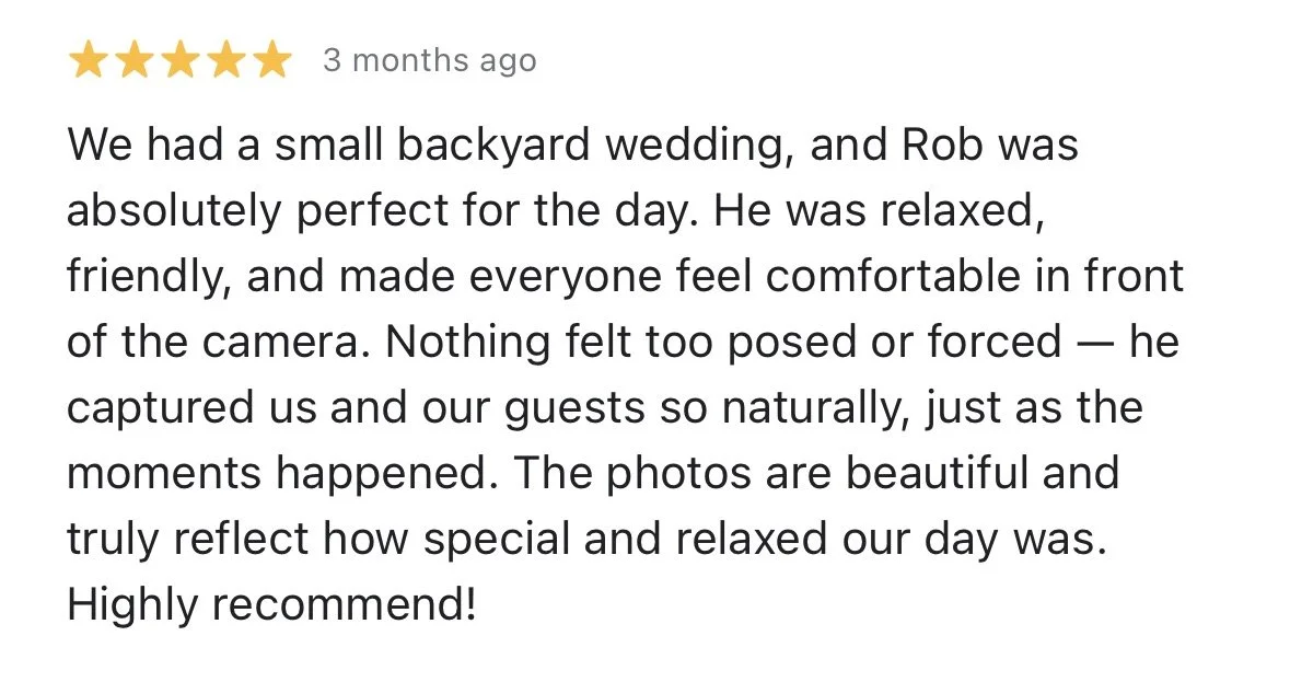 Customer review with a five-star rating about a backyard wedding, praising Rob for being relaxed, friendly, natural, and professional in capturing the special moments.