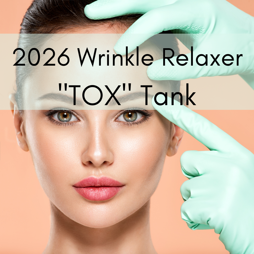 2026 Wrinkle Relaxer TOX Tank.png