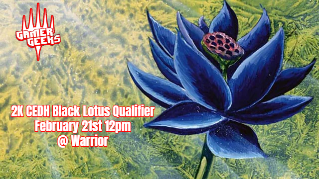 MTG 2k CEDH Black Lotus Qualifier