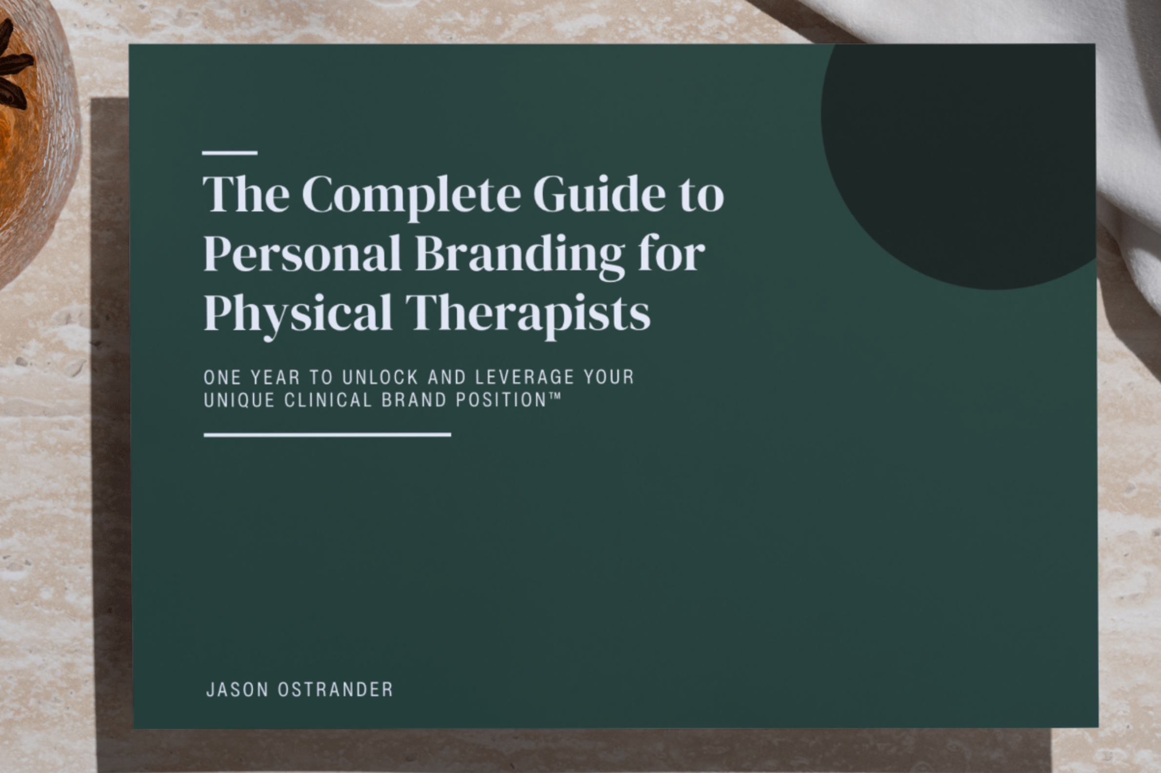 Complete Guide to Branding for Physical Therapists