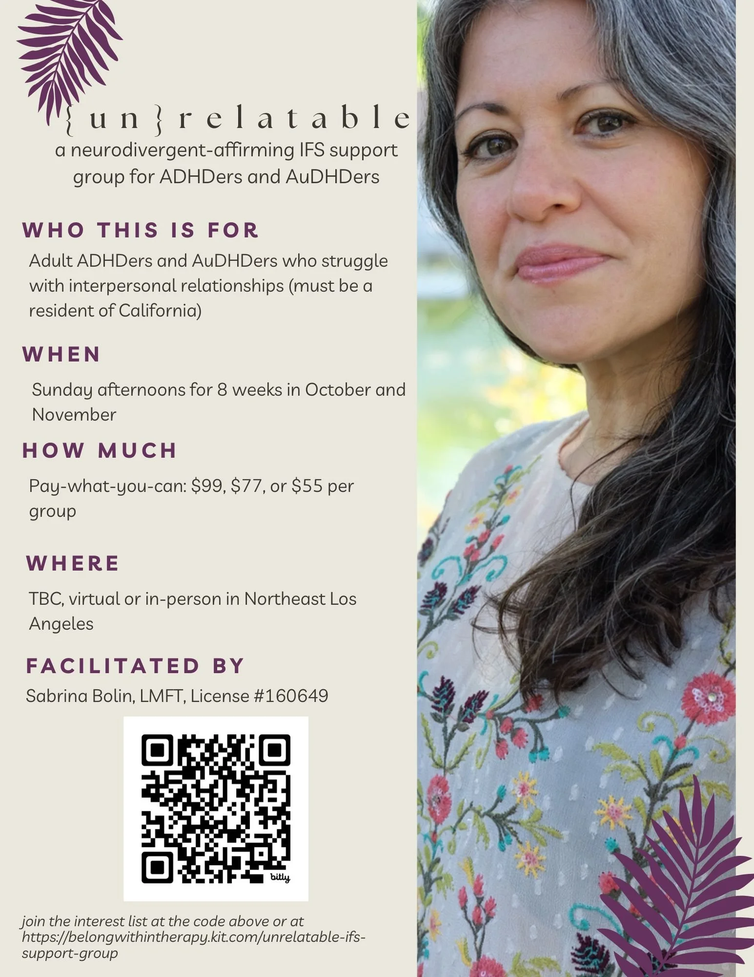 Image with beige background and text on left half and woman with grey and dark brown hair looking and smiling at camera with lips closed; text on left hand side reads {un}relatable: a neurodivergent-affirming IFS support group for ADHDers and AuDHDer