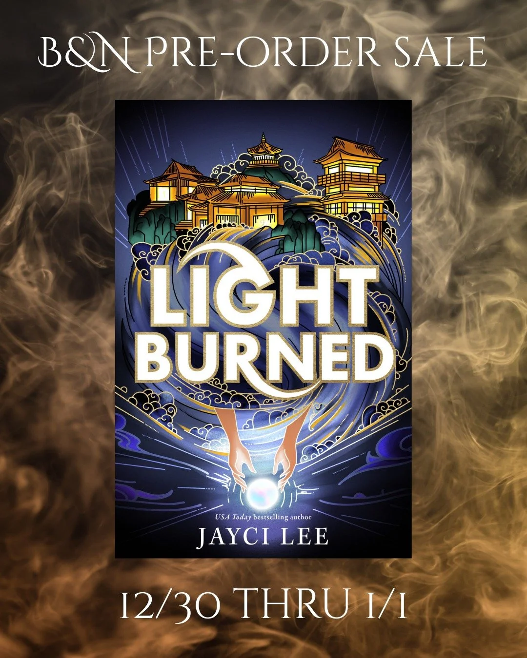 You know the drill, right?

If you pre-order LIGHT BURNED from @barnesandnoble with the code PREORDER25 from 12/30 thru 1/1, you get 25% off (includes audio and ebooks).

LIGHT BURNED is the third and last book in the Realm of Four Kingdoms series, a