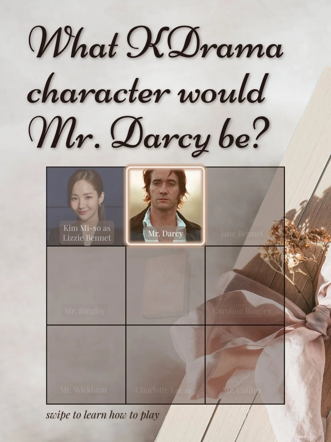Day 2 of my &ldquo;What if P&amp;P was a KDrama&rdquo; game!

Yesterday we decided Kim Mi-so from What&rsquo;s Wrong with Secretary Kim was our Lizzie Bennet. Now it&rsquo;s time to decide on everyone&rsquo;s favorite broody man, Mr. Darcy!

Which KD