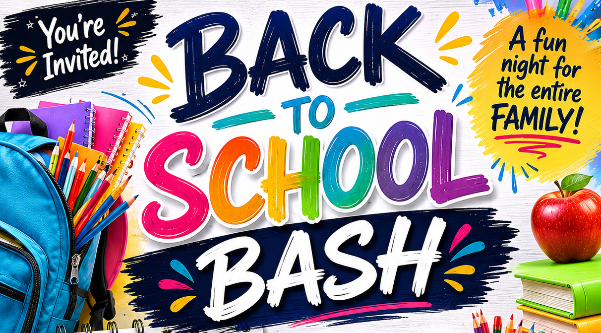 Back to School Bash - July 29