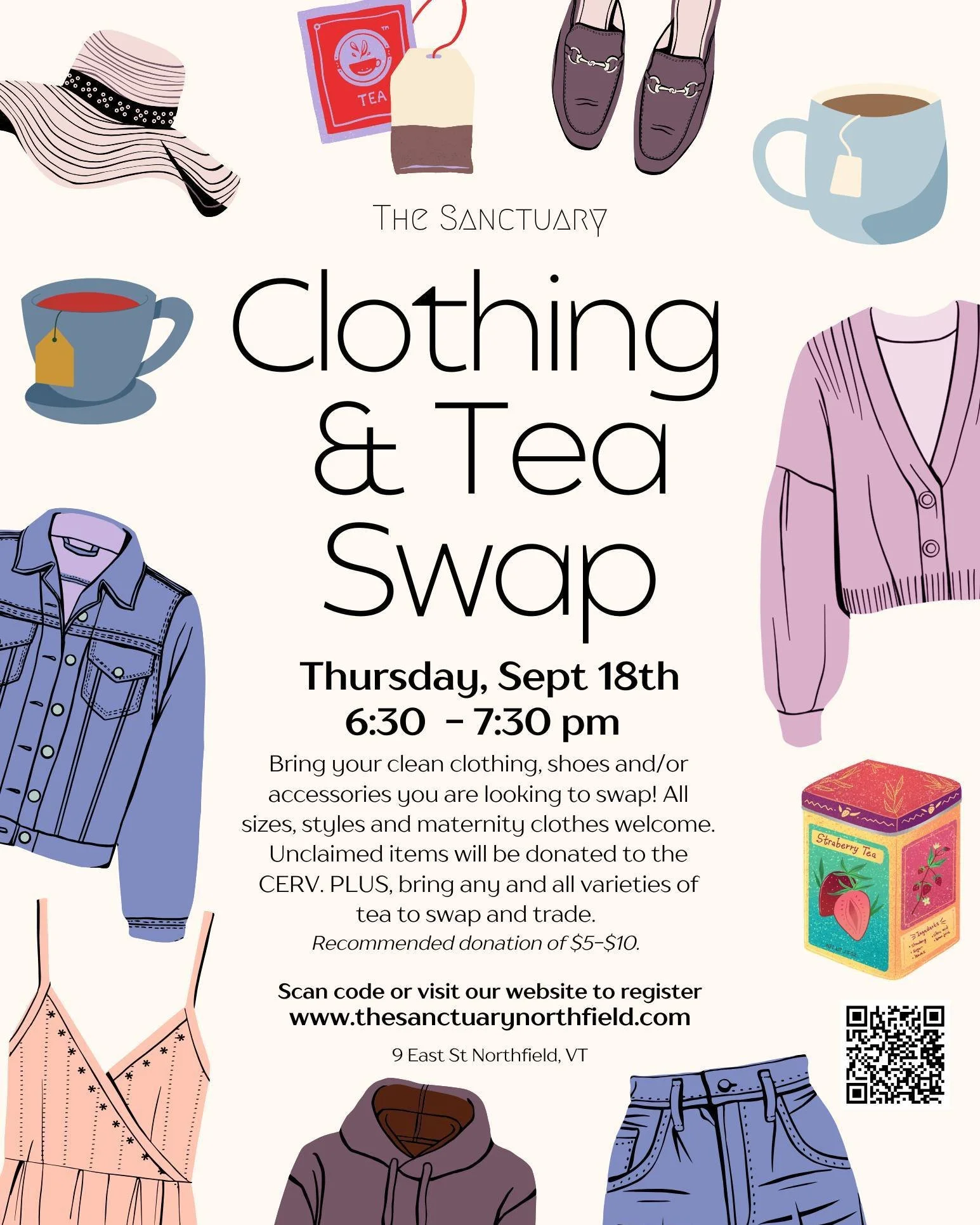 Join us for The Sanctuary's 3rd (and bi-annual) Clothing Swap (+ an added tea swap!)
Thursday, September 18th 6:30-7:30pm

Please bring any clean clothing, shoes and/or accessories you are looking to swap. All sizes are welcome. All clothing is welco