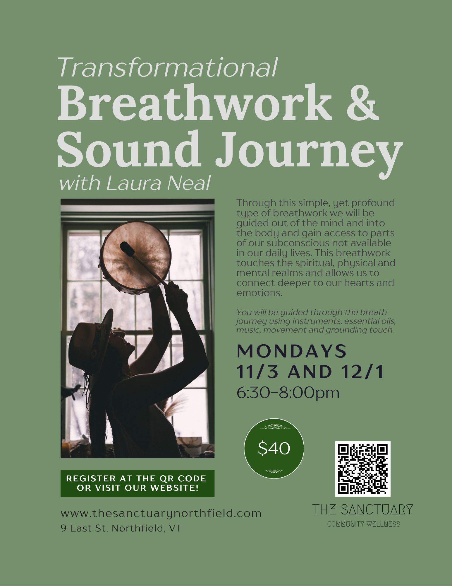 Poster advertising a transformational breathwork and sound journey with Laura Neal, scheduled on Mondays 11/3 and 12/1 from 6:30 to 8:00 pm, at The Sanctuary Community Wellness in Northfield, Vermont. The poster features a person holding a drum, with