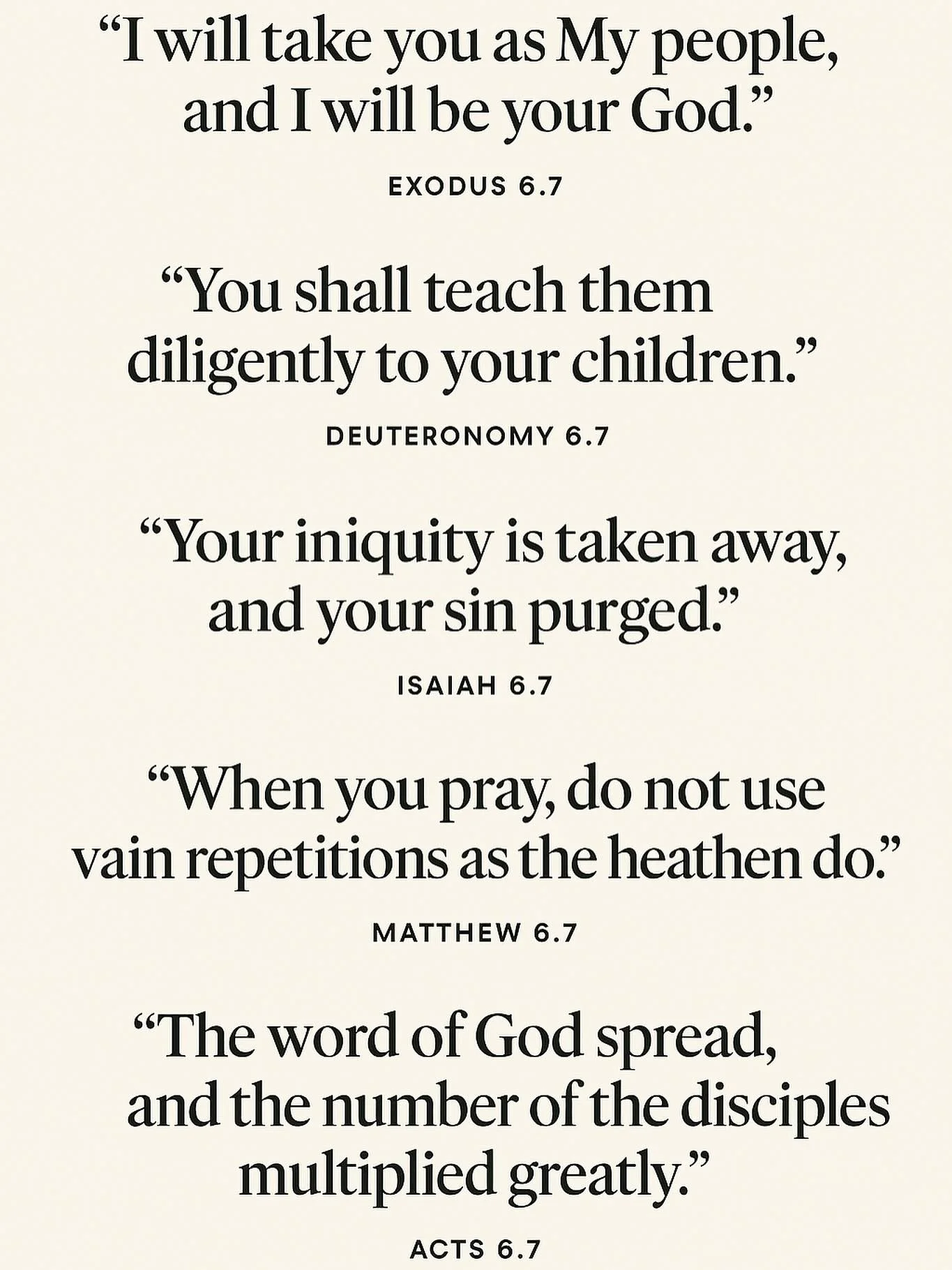 ✨ Faith in Every Season ✨
Each &ldquo;6:7&rdquo; verse reminds us that God works through every chapter &mdash; calling us to teach, serve, create, and trust His timing.

Next time you hear the word, 67 be inspired to teach one of these verses to your