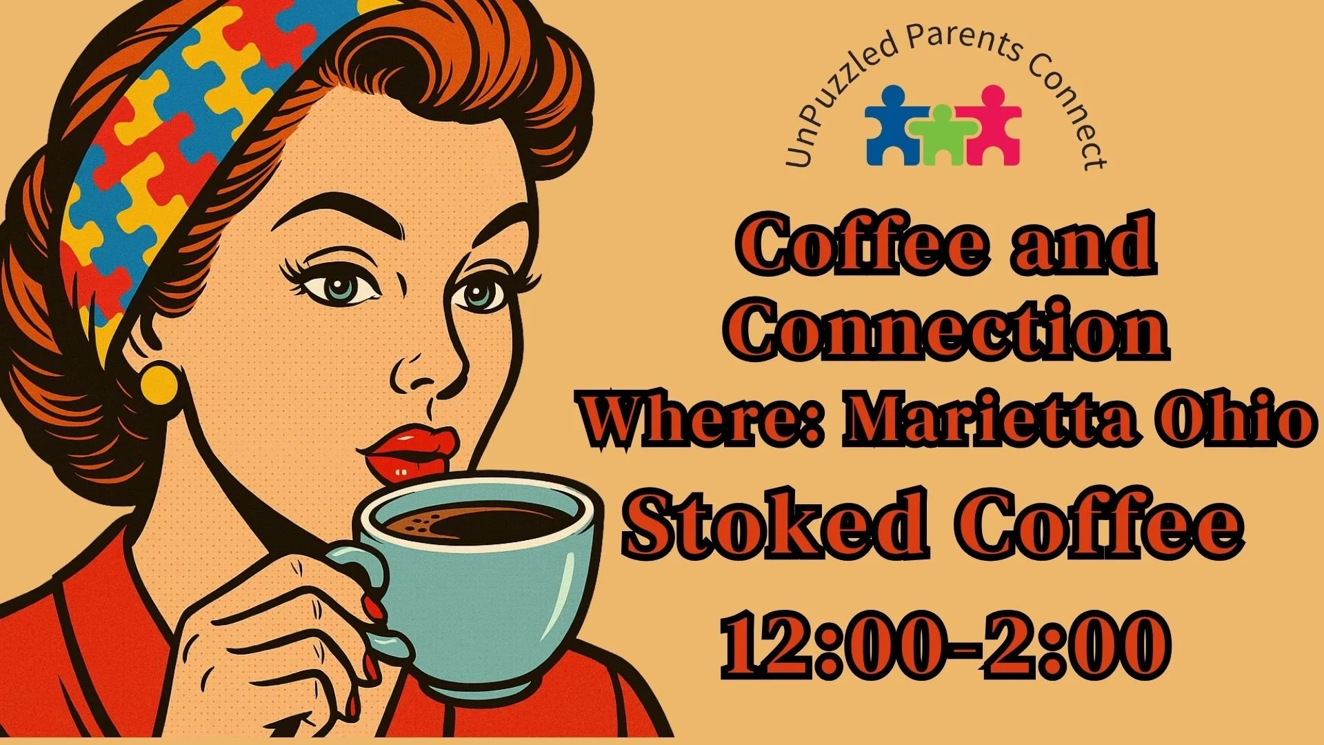 A woman in a vintage pop art style holding a coffee cup with event details for a coffee and connection event at Marietta Ohio from 12:00 to 2:00, featuring a colorful puzzle piece headband and red lipstick.