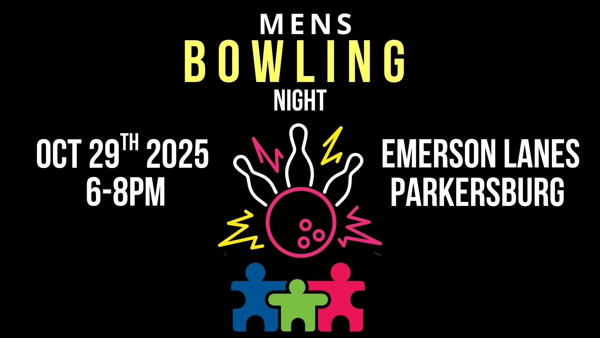 Promotional flyer for Men's Bowling Night event on October 29th, 2025, from 6 to 8 PM at Emerson Lanes in Parkersburg. The flyer has a black background with colorful text and illustrations of a bowling ball and pins, and three puzzle piece icons.