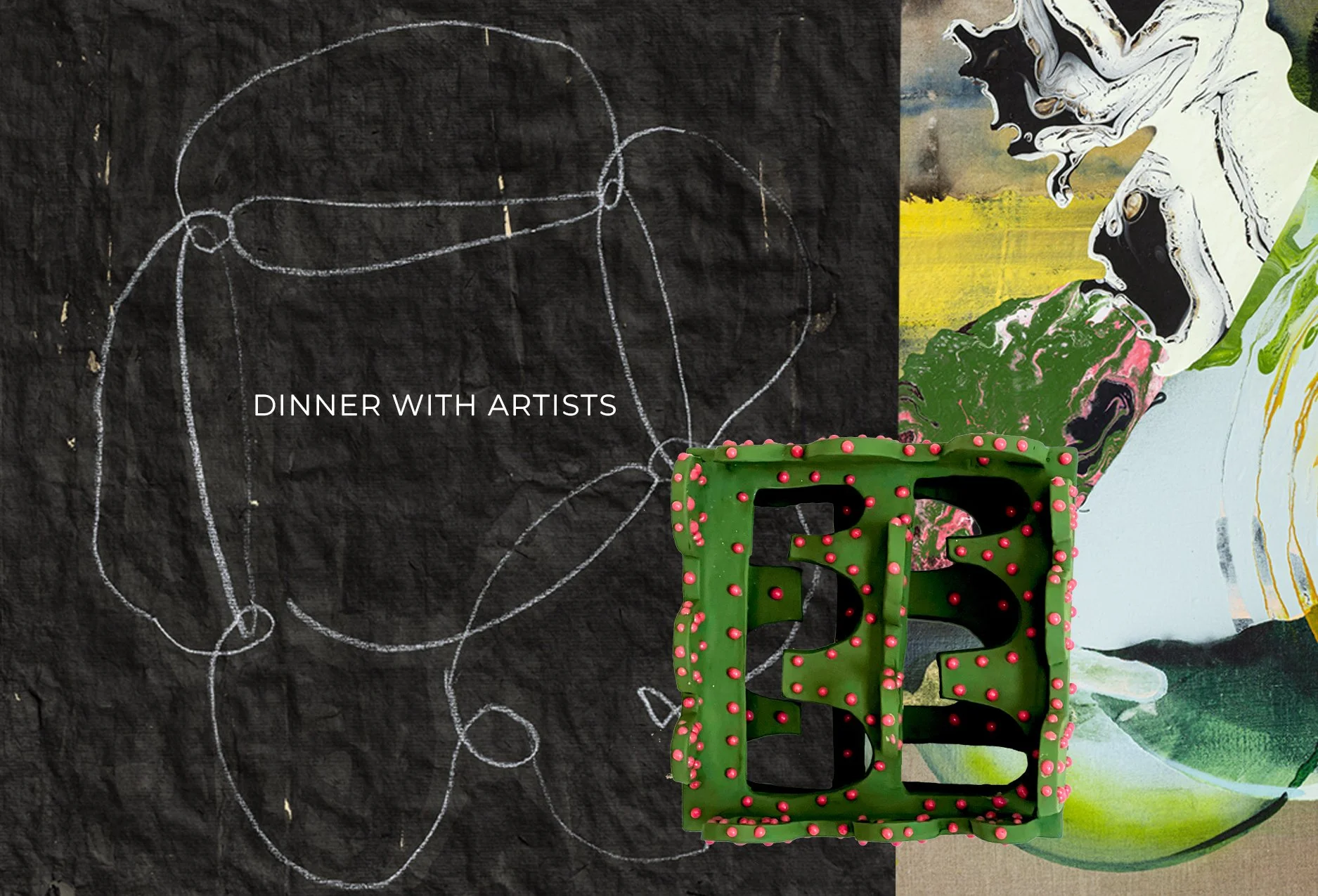 Dinner with Artists