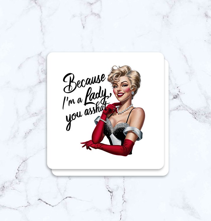 im a lady asshole.jpg