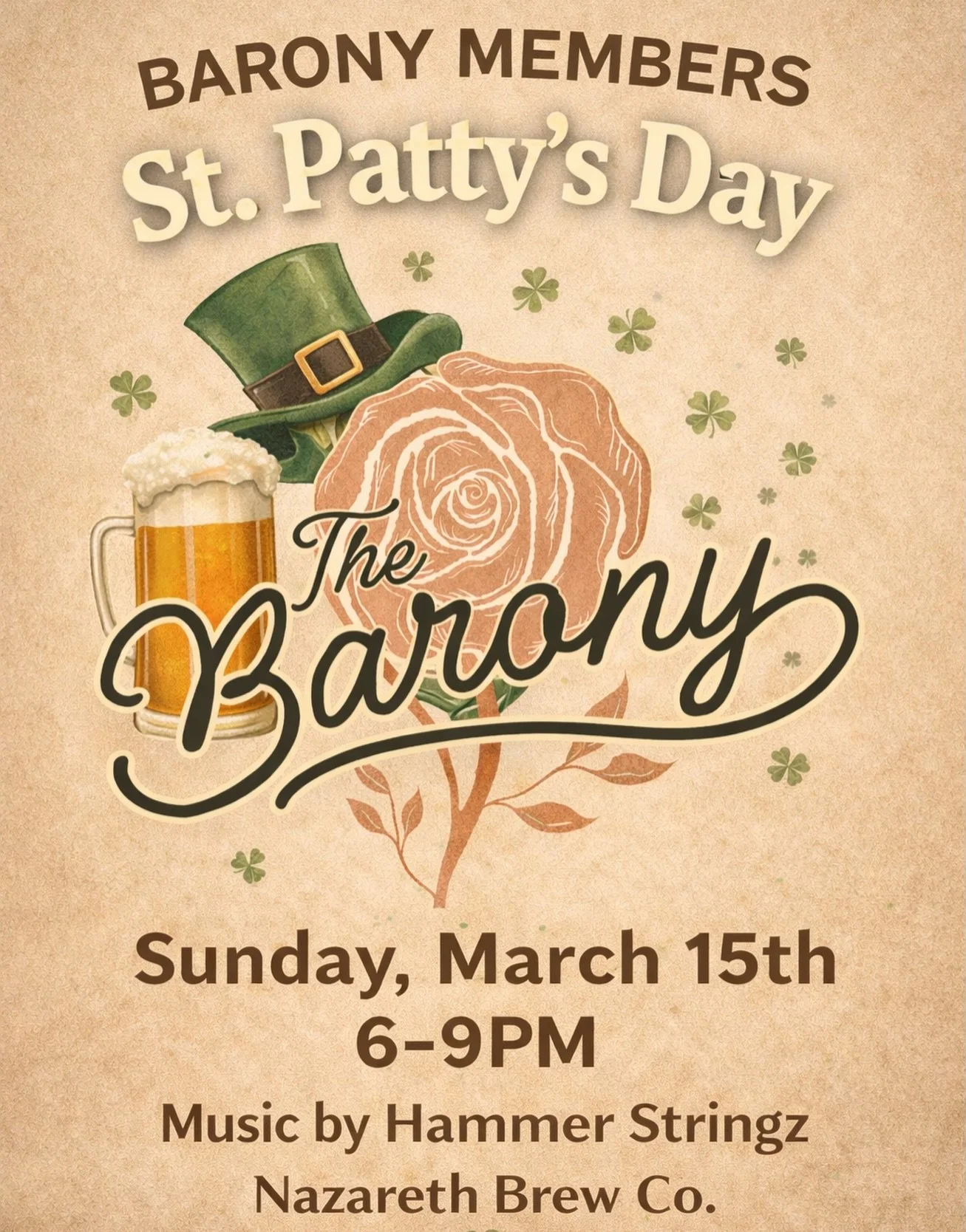 🍀 Barony Members! Mark your calendars for our Founding Members&rsquo; St. Patty&rsquo;s Celebration 🍻

Join us Sunday, March 15th from 6&ndash;9PM at Nazareth Brew Co.

Live music by Hammer Stringz
Great beer. Great people. A proper Barony night. ?