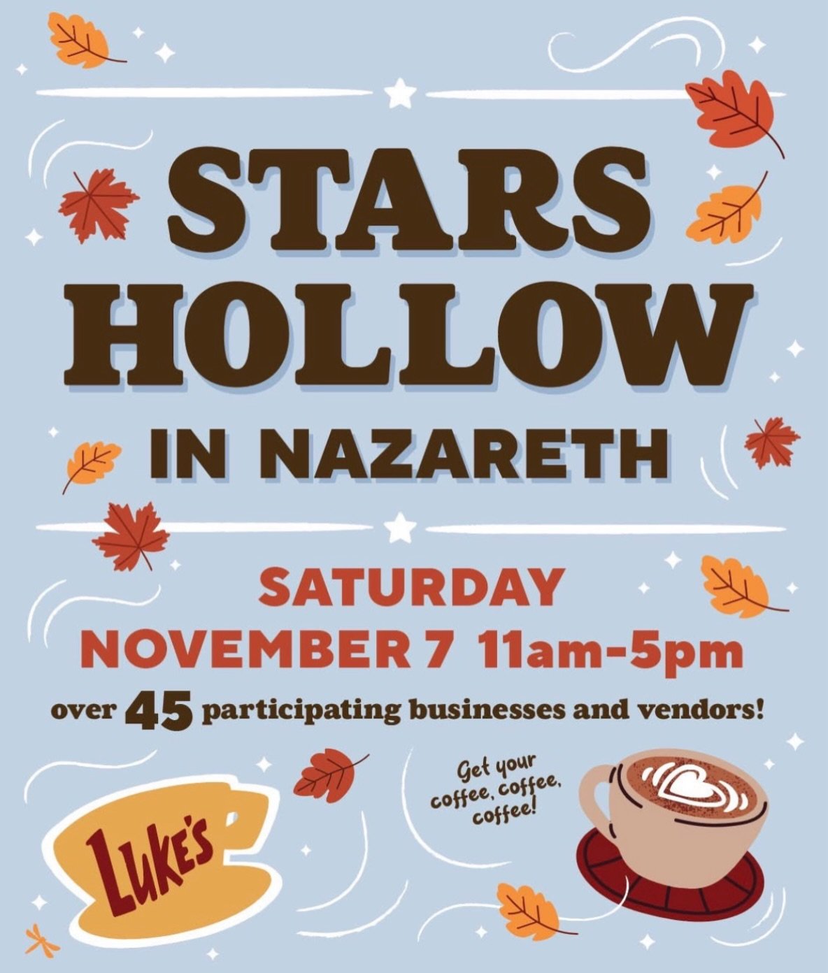 🍂☕ Stars Hollow in Nazareth is BACK! ☕🍂

Join us as beautiful Downtown Nazareth once again transforms into the &ldquo;Stars Hollow&rdquo; of the Lehigh Valley for a fun-filled, Gilmore Girls-inspired day!

Pick up your Stars Hollow Passport from th