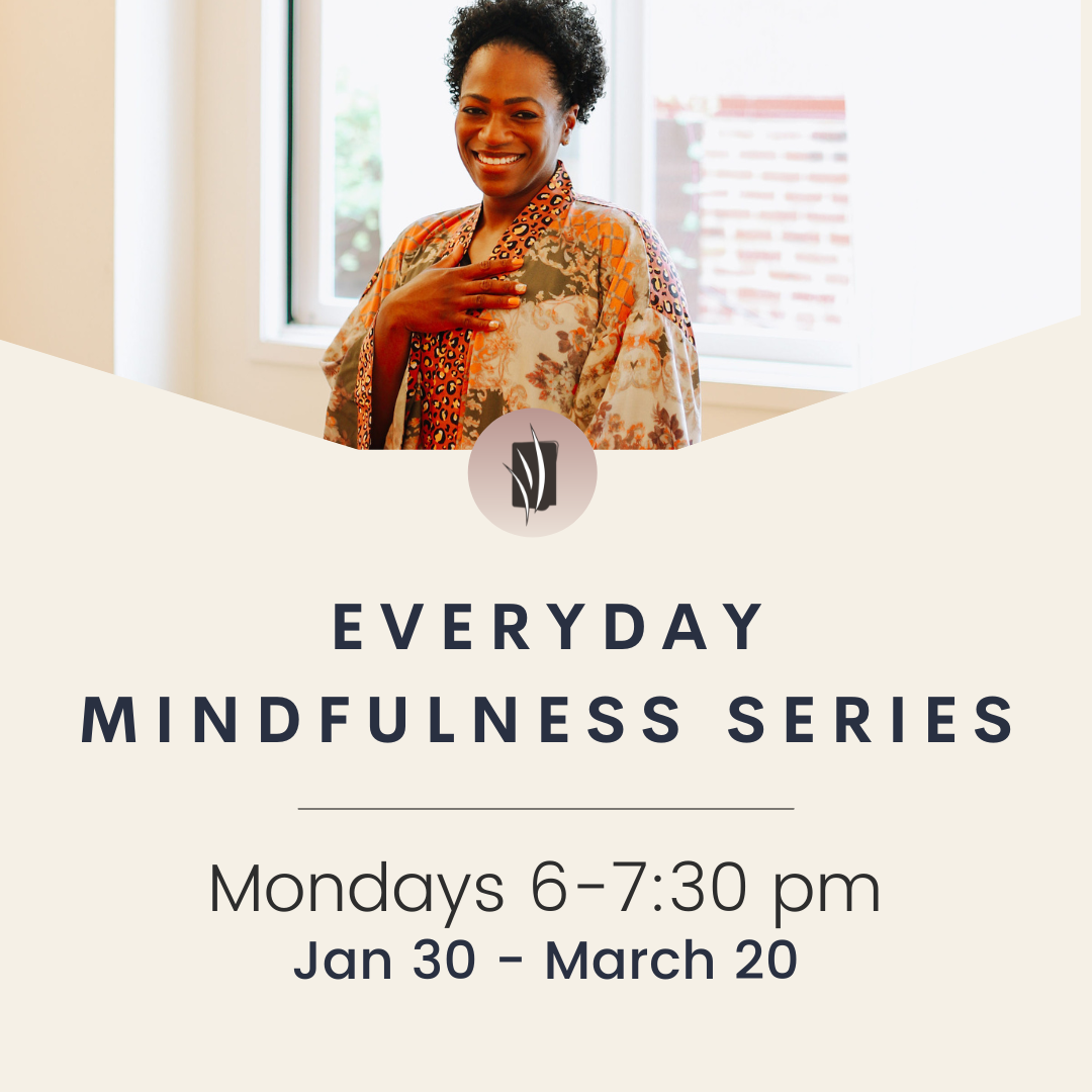 Everyday Mindfulness &amp; Mindfulness Based Stress Reduction