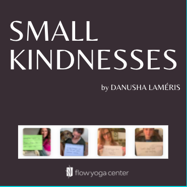 Small Kindnesses