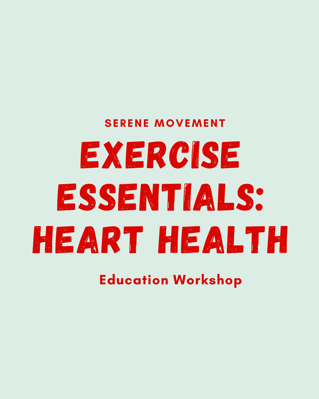 Exercise Essentials: Heart Health