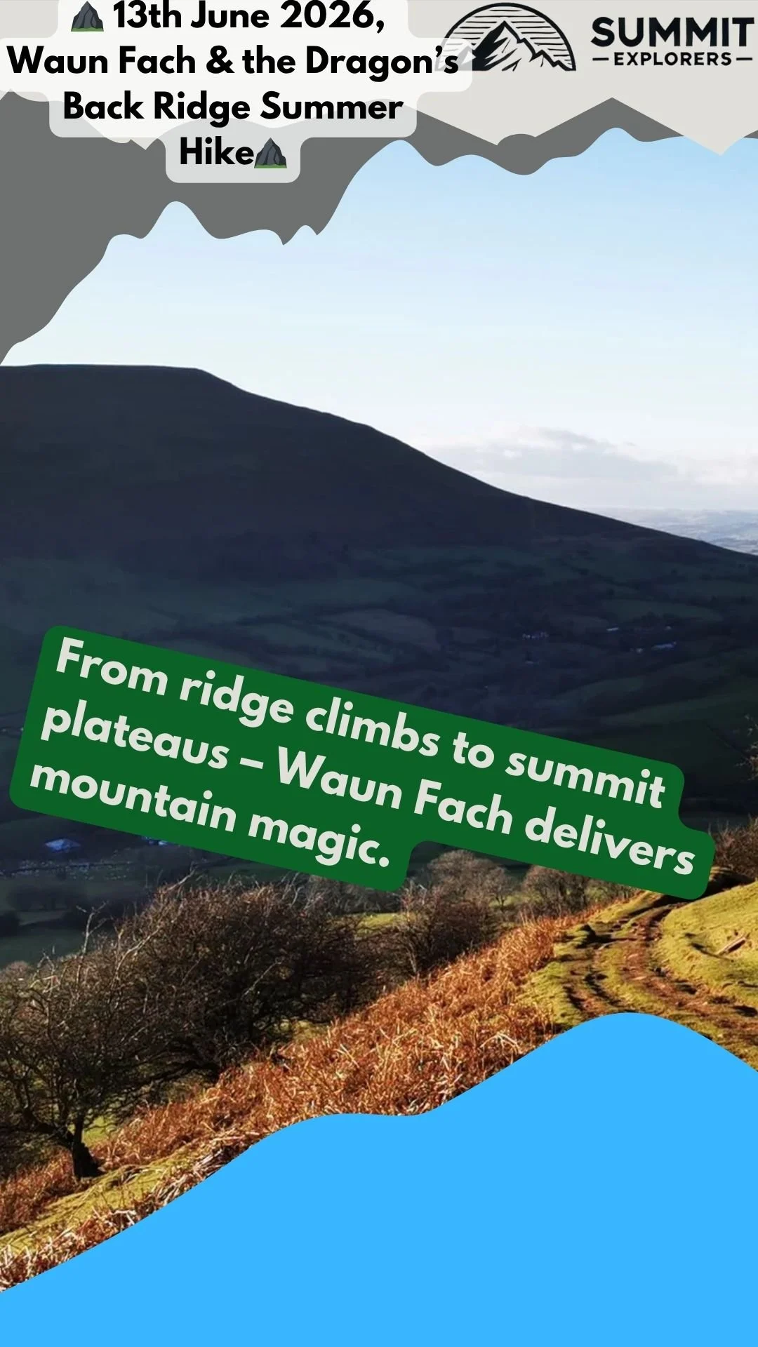 13th June 2026, Waun Fach & the Dragon’s Back Ridge Summer Hike