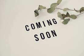 coming soon.jpg