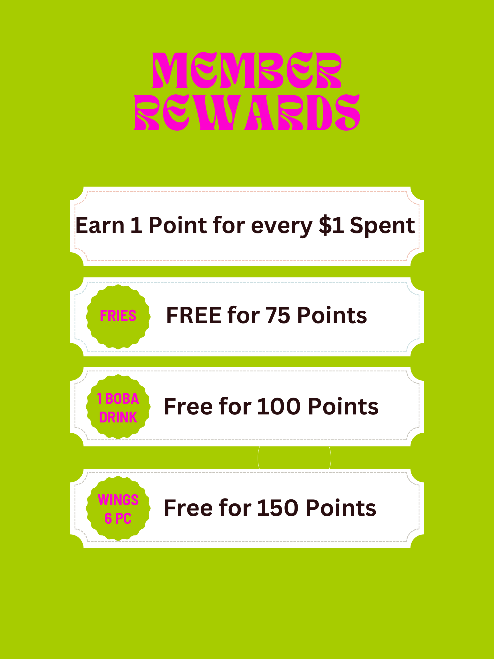 Pink and green flyer advertising member rewards, including free fries for 75 points, free boba tea for 100 points, and free chicken wings for 150 points.
