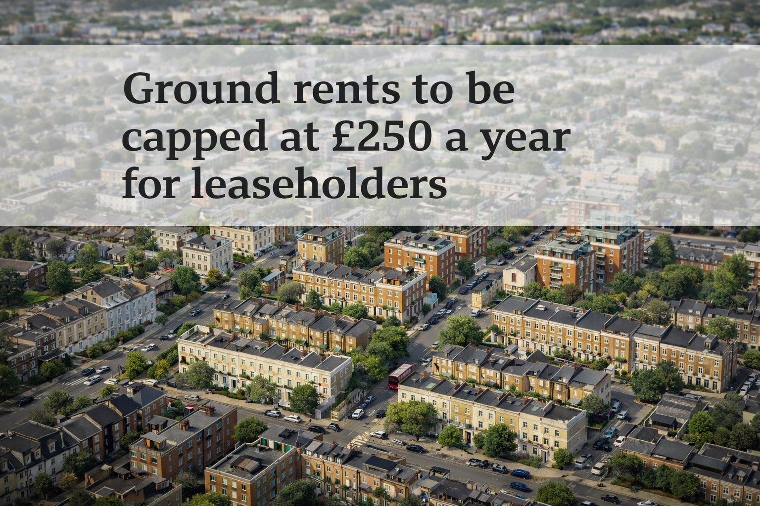 Ground Rent's Finally Capped 