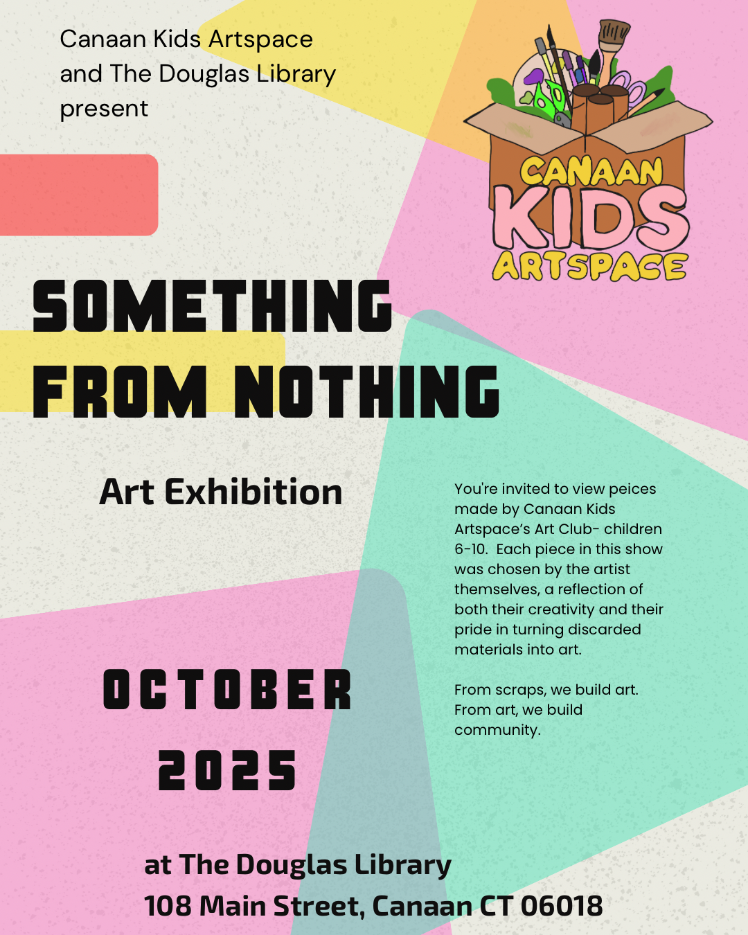 Something From Nothing: Art Exhibition