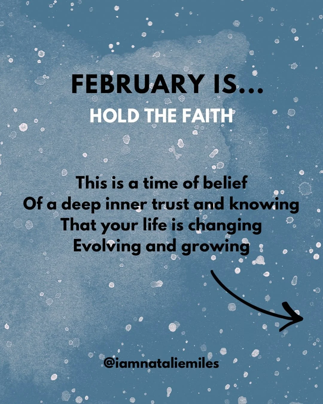 FEBRUARY IS 

HOLD THE FAITH 

Belief, inner trust and fortitude are required this month

Share with someone who needs to see this today 💜

Resonate with this? Leave a comment below 👇🏻

If you want your FULL FEB ENERGY FORECAST including a 1 hour 