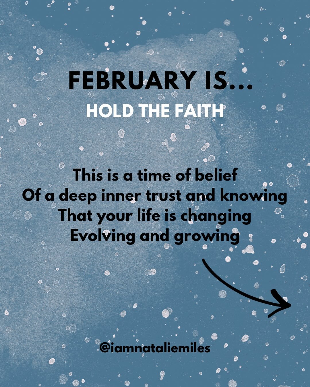 FEBRUARY IS 

HOLD THE FAITH 

Belief, inner trust and fortitude are required this month

Share with someone who needs to see this today 💜

Resonate with this? Leave a comment below 👇🏻

If you want your FULL FEB ENERGY FORECAST including a 1 hour 