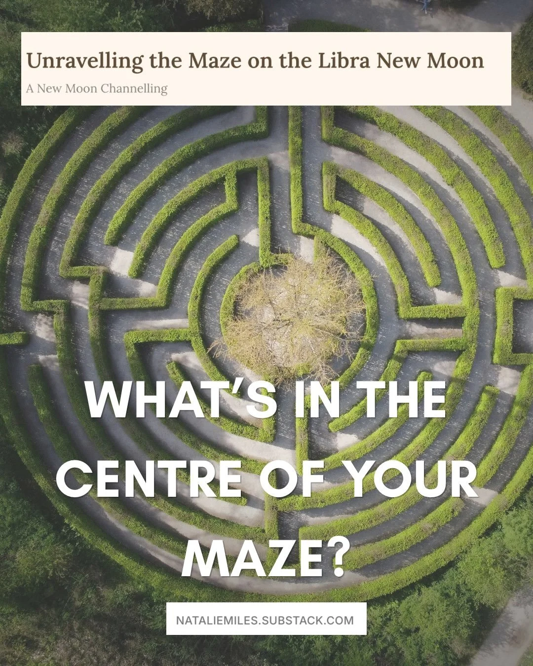 Libra New Moon and it&rsquo;s a full on unravelling&hellip;.with some magic thrown into the mix!

There&rsquo;s one important image that came through for me in my channelling of the October monthly forecast and that&rsquo;s THE MAZE

I&rsquo;ve share